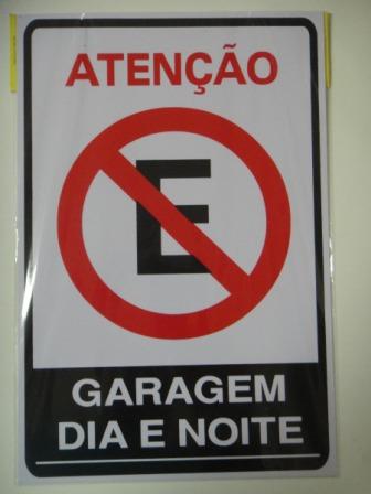 PLACA SINAL. PVC 20X30 GARAGEM DIA E NOITE ref. 12.0686
