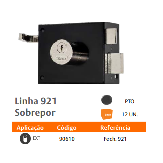 FECHADURA SILVANA PORTAO 921 SOBREPOR PTA ref. 024507