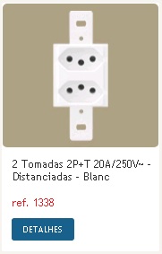 CONJ.SEM ESPELHO 2 TOMADAS 20A      1338 ref. 12.1302